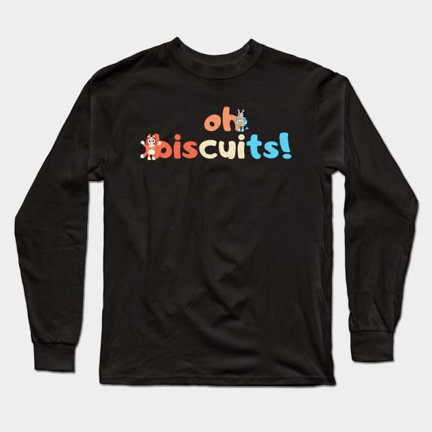 oh biscuits vintage Long Sleeve T-Shirt by screamousking